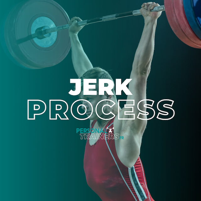 Programmation haltérophilie - Jerk Process